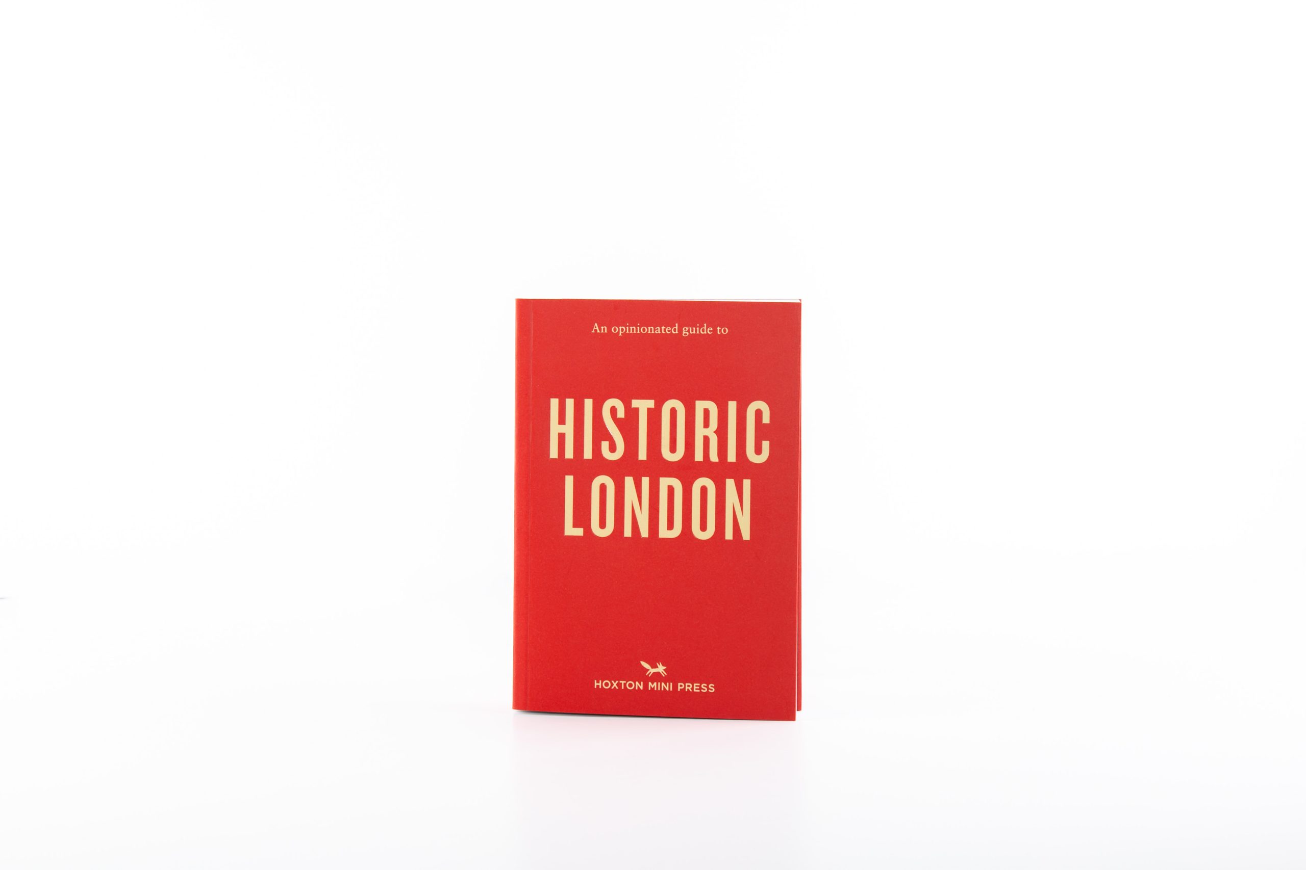 An Opinionated Guide To Historic London