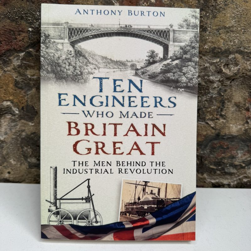 Ten Engineers Who Made Britain Great - The Man Behind the Industrial Revolution